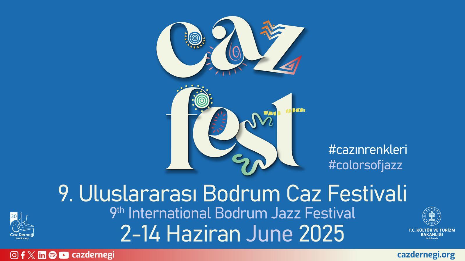 BODRUM'DA YAZ CAZIN RENKLERİYLE BAŞLAYACAK